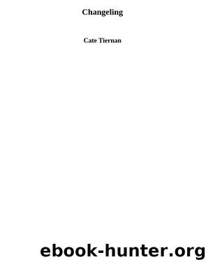 Sweep 8 - Changeling by Cate Tiernan
