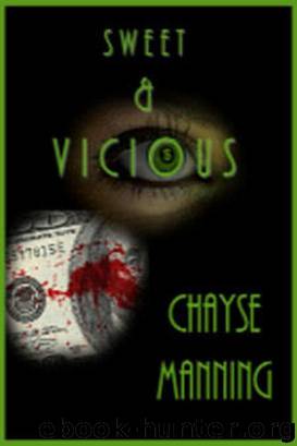 Sweet & Vicious by Chayse Manning