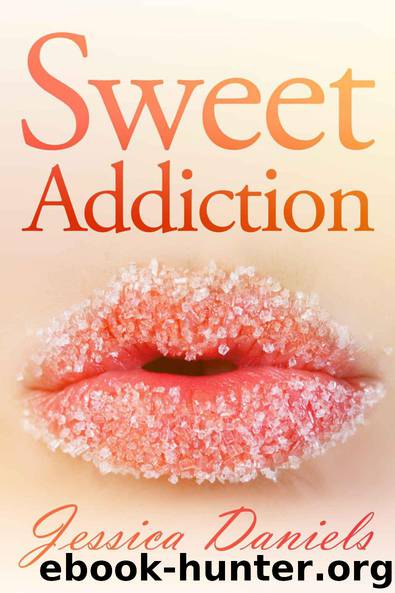 Sweet Addiction by Daniels Jessica