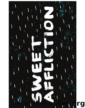 Sweet Affliction by Anna Leventhal