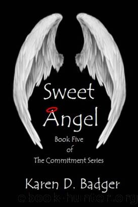 Sweet Angel by Karen D. Badger