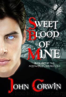 Sweet Blood of Mine by John Corwin
