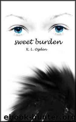 Sweet Burden by K L Ogden