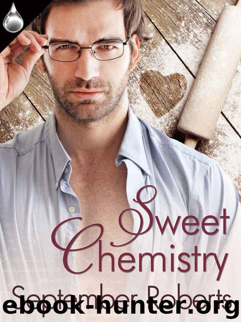 Sweet Chemistry by Roberts September
