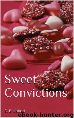 Sweet Convictions by C. Elizabeth