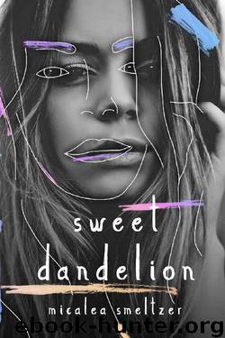 Sweet Dandelion by Micalea Smeltzer