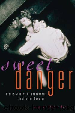 Sweet Danger by Violet Blue