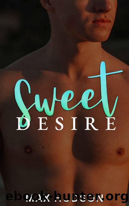 Sweet Desire by Max Hudson
