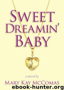 Sweet Dreamin' Baby