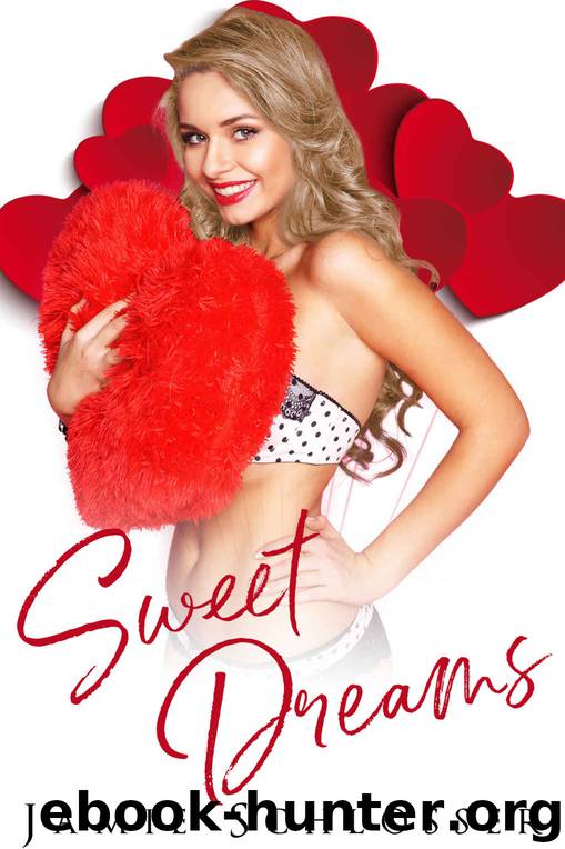 Sweet Dreams by Schlosser Jamie