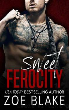 Sweet Ferocity: A Dark Mafia Romance (Ruthless Obsession Book 5) by Zoe Blake
