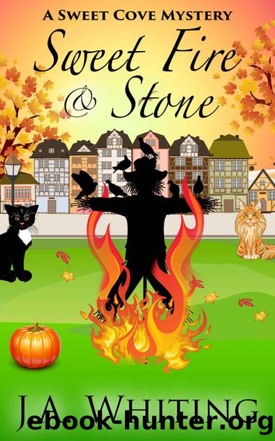 Sweet Fire and Stone (A Sweet Cove Cozy Mystery Book 7) by J A Whiting