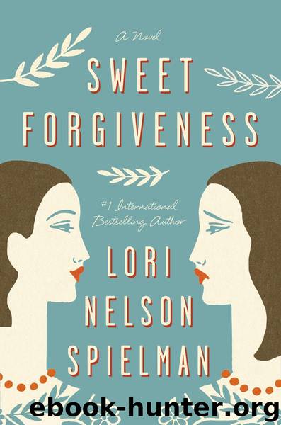 Sweet Forgiveness by Lori Nelson Spielman
