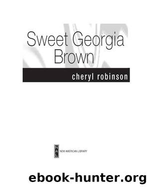Sweet Georgia Brown by Cheryl Robinson