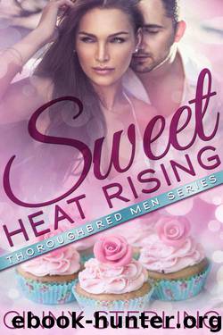 Sweet Heat Rising (Thoroughbred Men Series) by Sterling Ginny