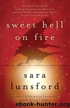 Sweet Hell on Fire by Sara Lunsford