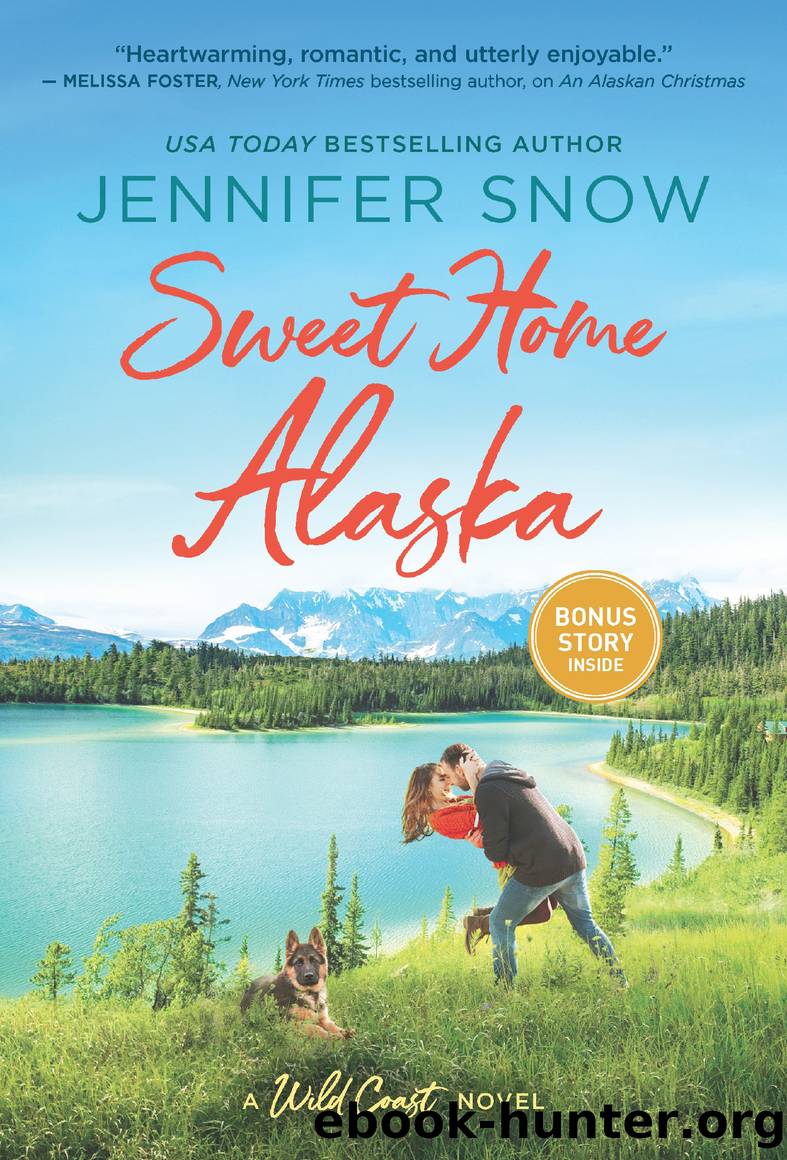 Sweet Home Alaska by Jennifer Snow