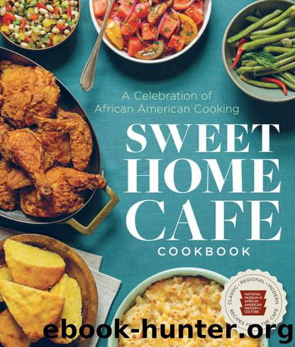 Sweet Home Café Cookbook by NMAAHC & Jessica B. Harris & Albert Lukas & Jerome Grant