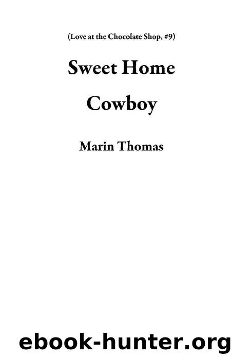 Sweet Home Cowboy by Marin Thomas