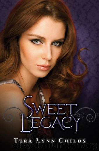 Sweet Legacy (Sweet Venom) by Tera Lynn Childs