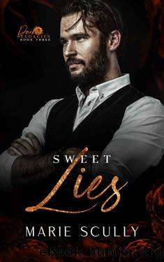 Sweet Lies (Dark Legacies Book 3) by Marie Scully