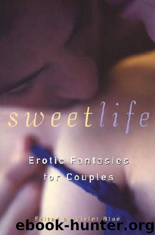Sweet Life 1 by Violet Blue