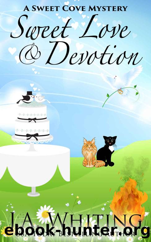 Sweet Love and Devotion: A Sweet Cove Mystery Book 14 by Whiting J A