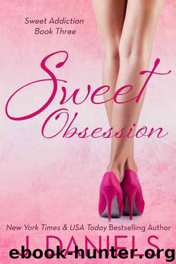 Sweet Obsession by J. Daniels