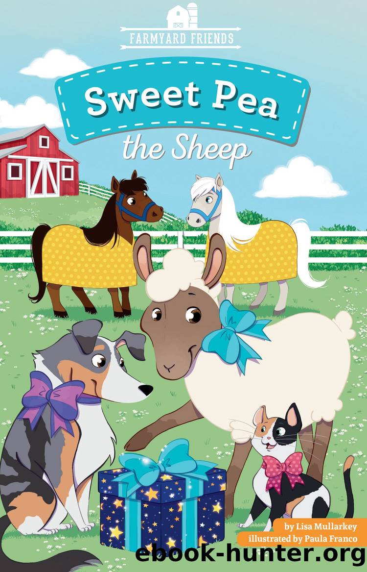 Sweet Pea the Sheep by Lisa Mullarkey