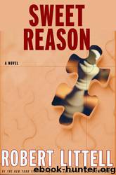Sweet Reason by Robert Littell