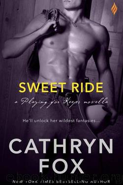 Sweet Ride by Fox Cathryn