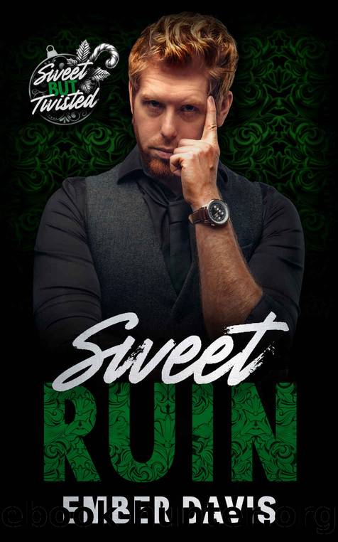 Sweet Ruin by Davis Ember
