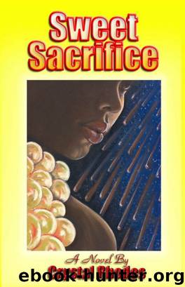 Sweet Sacrifice by Crystal V. Rhodes