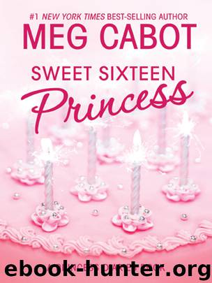 Sweet Sixteen Princess by Meg Cabot