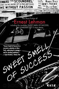 Sweet Smell of Success by Ernest Lehman