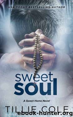 Sweet Soul (Sweet Home #5) by Tillie Cole