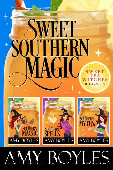 Sweet Southern Magic: Sweet Tea Witch Mysteries Books 1-3 by Amy Boyles