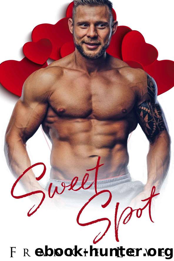 Sweet Spot (Sweet Enough to Eat Book 6) by Love Frankie