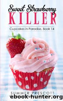 Sweet Strawberry Killer by Summer Prescott