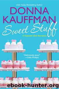 Sweet Stuff by Donna Kauffman