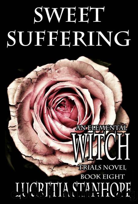 Sweet Suffering by Lucretia Stanhope