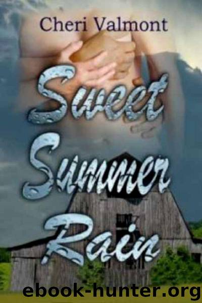Sweet Summer Rain by Cheri Valmont