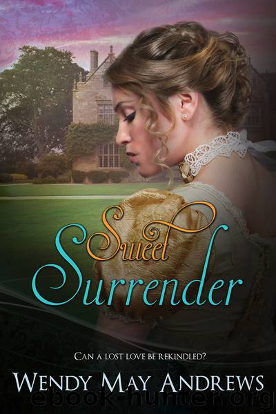 Sweet Surrender by Wendy May Andrews
