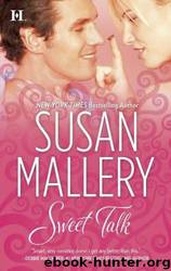 Sweet Talk -1 by Susan Mallery