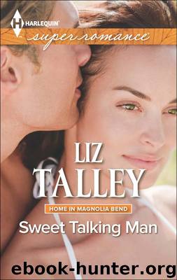Sweet Talking Man by Liz Talley