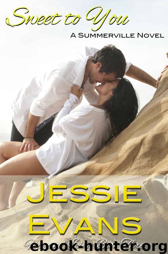 Sweet To You (Fire and Icing) by Evans Jessie