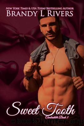 Sweet Tooth by Brandy L Rivers