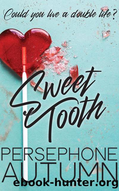 Sweet Tooth by Persephone Autumn