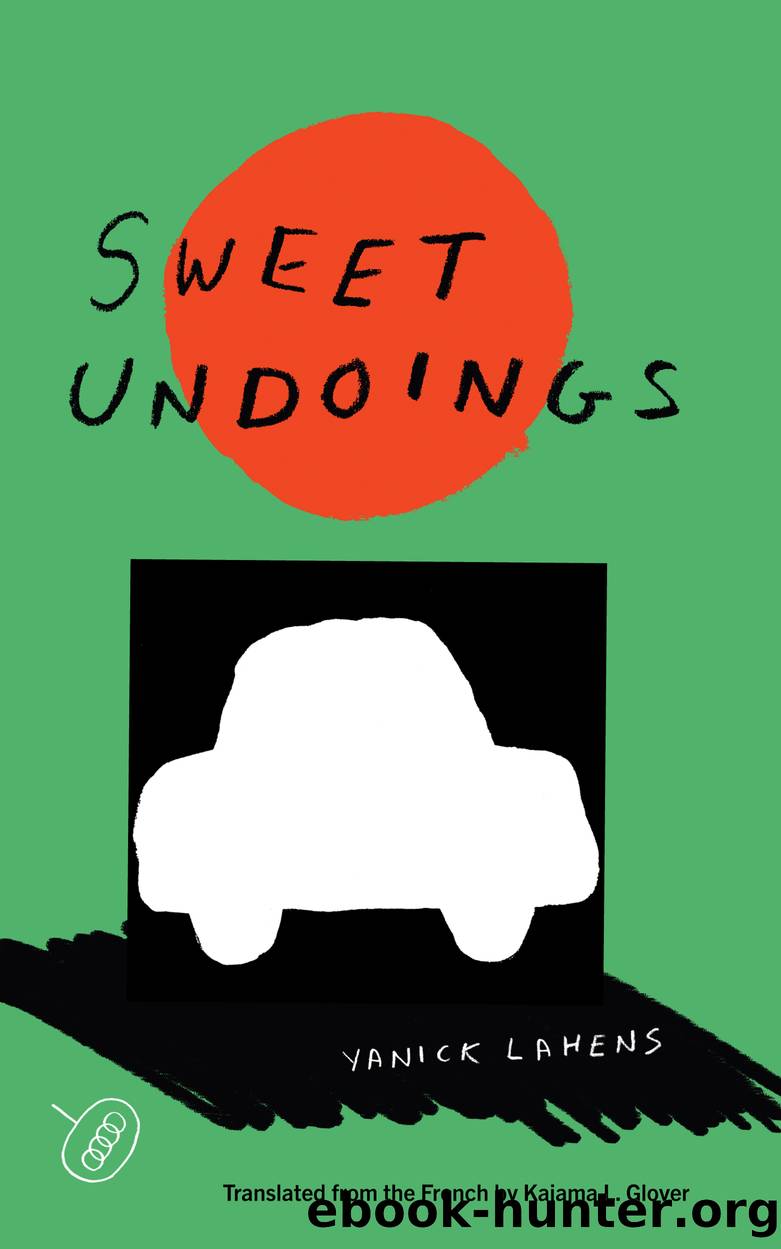 Sweet Undoings by Yanick Lahens