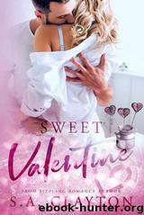 Sweet Valentine by S.A Clayton